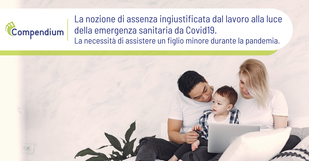 Covid 19 Assenza ingiustificata lavoro quarantena minore