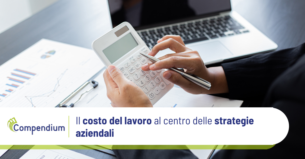 costo del lavoro al centro delle strategie aziendali