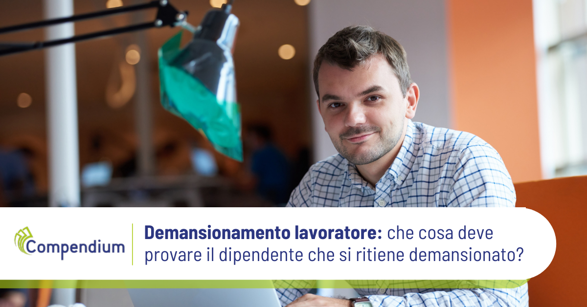 demansionamento lavoratore onere prova