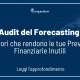 Forecast e Previsioni finanziarie