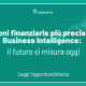 Previsioni finanziarie e Business Intelligence